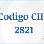 Código CIIU 2821 Actividades Económicas DIAN