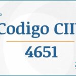 Código CIIU 4651 Actividades Económicas DIAN