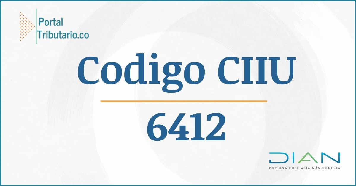 Actividad-o-Código-CIIU-6412