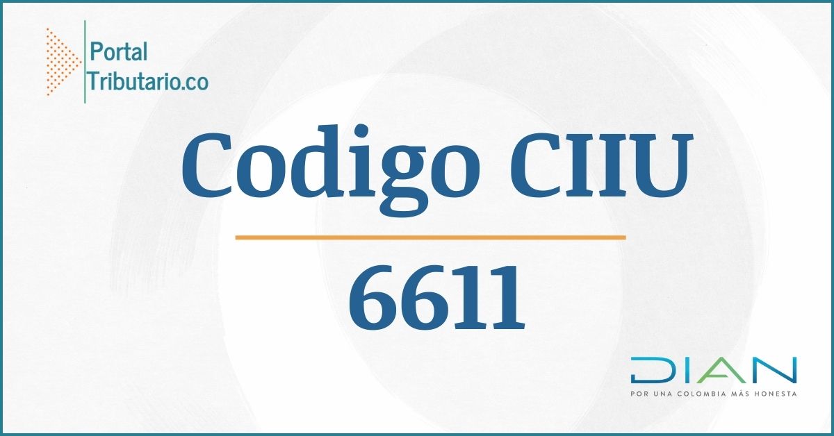 Actividad-o-Código-CIIU-6611