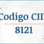 Código CIIU 8121 Actividades Económicas DIAN