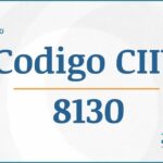 Código CIIU 8130 Actividades Económicas DIAN