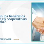 ¿Cuáles son los beneficios de invertir en cooperativas en Colombia?